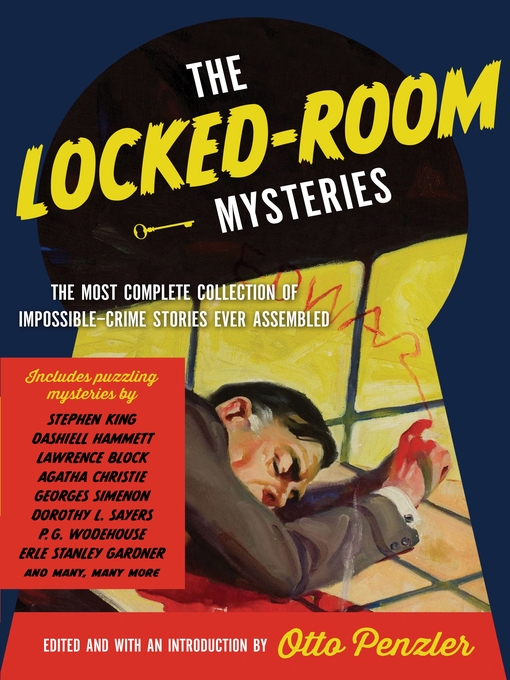 Title details for The Locked-room Mysteries by Otto Penzler - Available